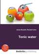 Tonic water, Jesse Russell,Ronald Cohn 