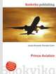 Prince Aviation, Jesse Russell,Ronald Cohn 