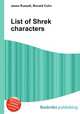 List of Shrek characters, Jesse Russell,Ronald Cohn 
