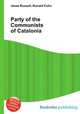 Party of the Communists of Catalonia, Jesse Russell,Ronald Cohn 