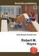 Robert M. Hayes, Jesse Russell,Ronald Cohn 