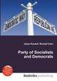 Party of Socialists and Democrats, Jesse Russell,Ronald Cohn 
