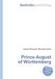Prince August of Wurttemberg, Jesse Russell,Ronald Cohn 