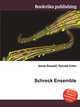 Schreck Ensemble, Jesse Russell,Ronald Cohn 