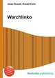 Warchlinko, Jesse Russell,Ronald Cohn 