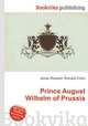 Prince August Wilhelm of Prussia, Jesse Russell,Ronald Cohn 