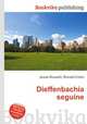 Dieffenbachia seguine, Jesse Russell,Ronald Cohn 