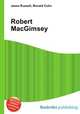 Robert MacGimsey, Jesse Russell,Ronald Cohn 