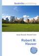 Robert M. Hauser, Jesse Russell,Ronald Cohn 