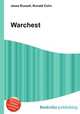 Warchest, Jesse Russell,Ronald Cohn 