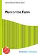 Warcombe Farm, Jesse Russell,Ronald Cohn 