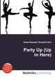 Party Up (Up in Here), Jesse Russell,Ronald Cohn 