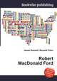 Robert MacDonald Ford, Jesse Russell,Ronald Cohn 