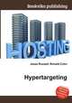 Hypertargeting, Jesse Russell,Ronald Cohn 