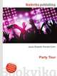 Party Tour, Jesse Russell,Ronald Cohn 