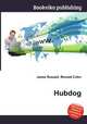 Hubdog, Jesse Russell,Ronald Cohn 
