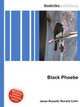 Black Phoebe, Jesse Russell,Ronald Cohn 