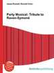 Party Musical: Tribute to Raven-Symone, Jesse Russell,Ronald Cohn 