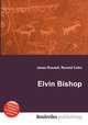 Elvin Bishop, Jesse Russell,Ronald Cohn 