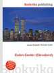 Eaton Center (Cleveland), Jesse Russell,Ronald Cohn 