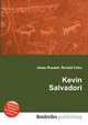 Kevin Salvadori, Jesse Russell,Ronald Cohn 