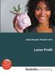 Laron Profit, Jesse Russell,Ronald Cohn 