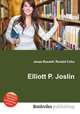 Elliott P. Joslin, Jesse Russell,Ronald Cohn 
