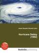 Hurricane Debby (1982), Jesse Russell,Ronald Cohn 