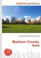 Madison County, Iowa, Jesse Russell,Ronald Cohn 