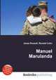 Manuel Marulanda, Jesse Russell,Ronald Cohn 