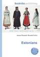 Estonians, Jesse Russell,Ronald Cohn 