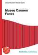 Museo Carmen Funes, Jesse Russell,Ronald Cohn 