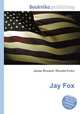 Jay Fox, Jesse Russell,Ronald Cohn 