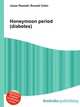 Honeymoon period (diabetes), Jesse Russell,Ronald Cohn 