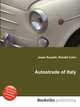 Autostrade of Italy, Jesse Russell,Ronald Cohn 