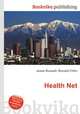 Health Net, Jesse Russell,Ronald Cohn 