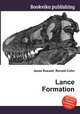 Lance Formation, Jesse Russell,Ronald Cohn 