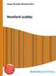 Hereford (cattle), Jesse Russell,Ronald Cohn 