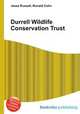 Durrell Wildlife Conservation Trust, Jesse Russell,Ronald Cohn 