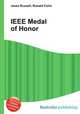 IEEE Medal of Honor, Jesse Russell,Ronald Cohn 