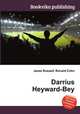 Darrius Heyward-Bey, Jesse Russell,Ronald Cohn 