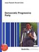 Democratic Progressive Party, Jesse Russell,Ronald Cohn 