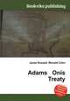 Adams Onis Treaty, Jesse Russell,Ronald Cohn 