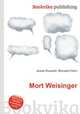 Mort Weisinger, Jesse Russell,Ronald Cohn 