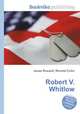 Robert V. Whitlow, Jesse Russell,Ronald Cohn 