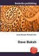 Dave Baksh, Jesse Russell,Ronald Cohn 
