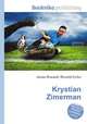 Krystian Zimerman, Jesse Russell,Ronald Cohn 