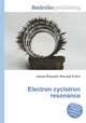 Electron cyclotron resonance, Jesse Russell,Ronald Cohn 