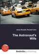 The Astronaut`s Wife, Jesse Russell,Ronald Cohn 