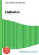 Liubartas, Jesse Russell,Ronald Cohn 
